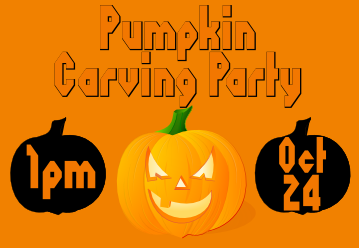 [pumpkin carving party, 1pm Oct. 24]